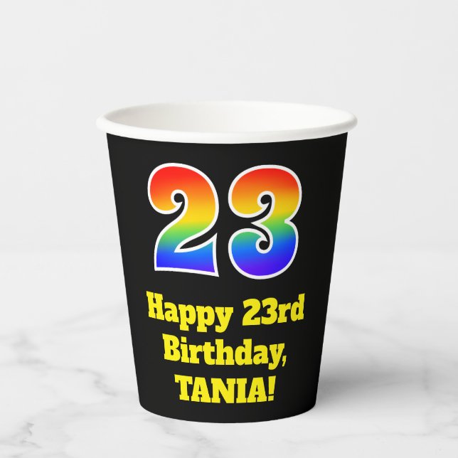 23rd Birthday: Colourful, Fun, Exciting, Rainbow 2 Paper Cups (Front)