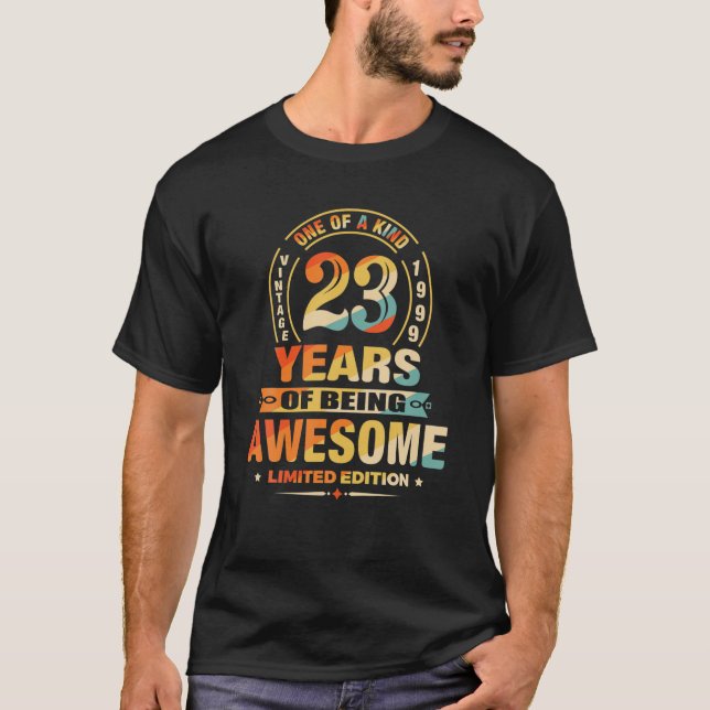 23Rd Birthday Gifts 23 Years Of Being Awesome Vint T-Shirt (Front)