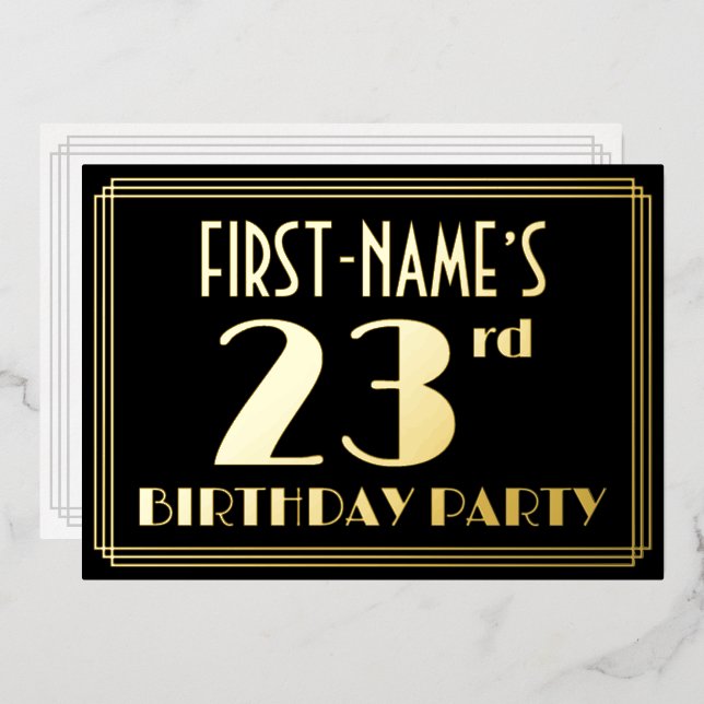 23rd Birthday Party: Art Deco Look “23”, w/ Name (Front/Back)