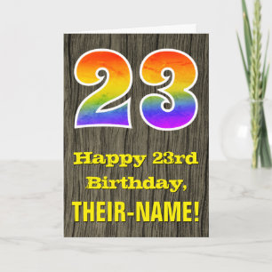 23rd Birthday: Rustic Faux Wood Look, Rainbow "23" Card