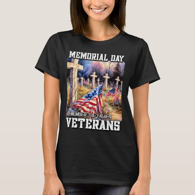 24076_MEMORIAL DAY  REMEMBER OUR FALLEN VETERANS T-Shirt (Front)