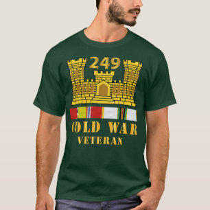 249th Engineer Battalion ENG Branch ColdVeteran w  T-Shirt