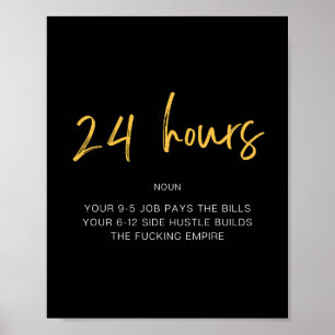 24 Hours Inspiring Quote Poster