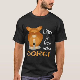 24 Life's Just Better With A Corgi T-Shirt
