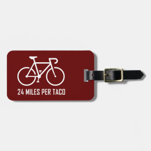 24 Miles Per Taco Luggage Tag