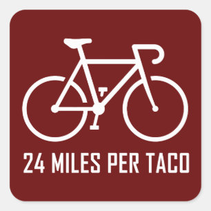 24 Miles Per Taco Square Sticker