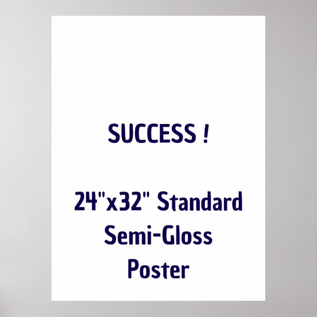 24"x32" Standard Semi-Gloss Poster (Front)