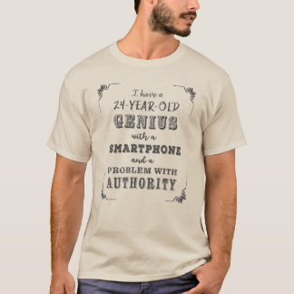 24-Year-Old Genius T-Shirt
