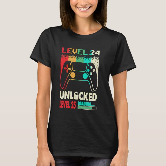 24 Years Old 24 Birthday Level 24 Unlocked Level 2 T-Shirt (Front)