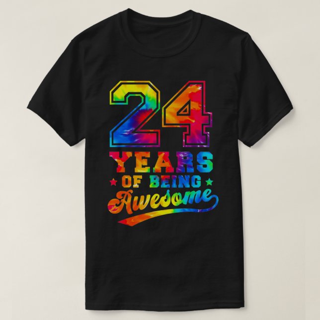 24 Years Old 24th Birthday Tie Dye Awesome Women M T-Shirt (Design Front)
