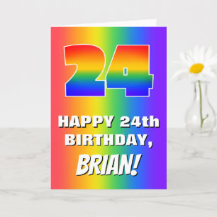 24th Birthday: Colorful, Fun Rainbow Pattern # 24 Card