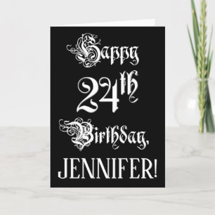 24th Birthday: Fancy, Elegant Script + Custom Name Card
