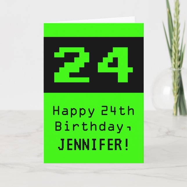 24th Birthday: Nerdy / Geeky Style "24" and Name Card (Front)