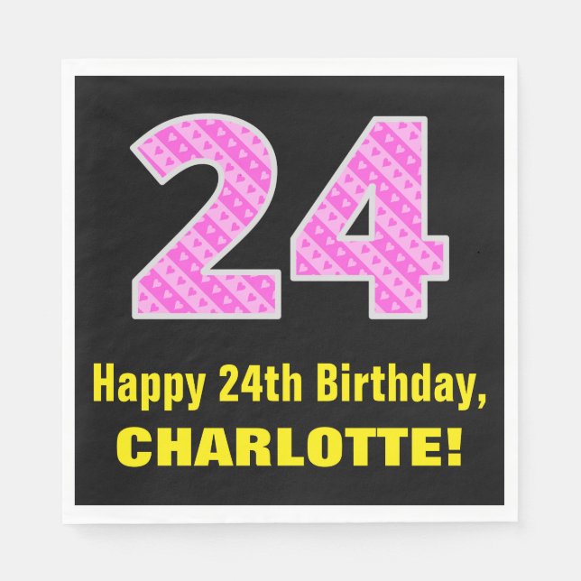 24th Birthday: Pink Stripes and Hearts "24" + Name Napkin (Front)