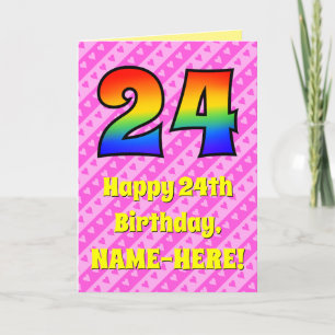 24th Birthday: Pink Stripes & Hearts, Rainbow # 24 Card