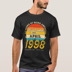 24Th Birthday Retro April 1998 Quarantine 24 Years T-Shirt