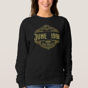 24th Birthday Vintage Legend Since June 1998 Sweatshirt