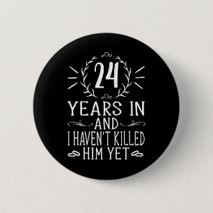 24th Wedding Anniversary For Her - 24 Years Marri 6 Cm Round Badge
