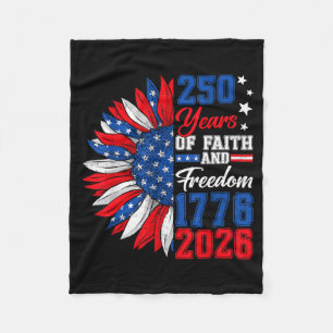 250 America Years Freedom 1776 2026 250th Birthday Fleece Blanket