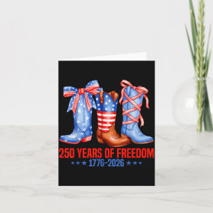 250 America Years of Freedom Cowgirl Boots Card