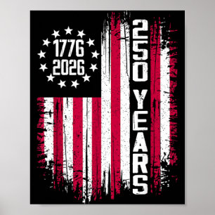 250 American Anniversary USA 250th Independence Poster