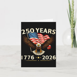 250 Anniversary USA Patriotic Eagle 250th 4th of Card