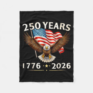 250 Anniversary USA Patriotic Eagle 250th 4th of Fleece Blanket