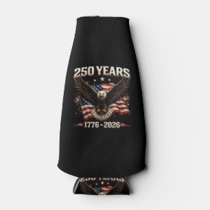 250 Anniversary USA Patriotic Eagle 250th Independ Bottle Cooler