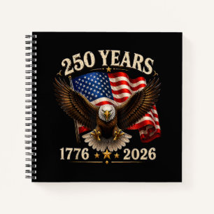 250 Anniversary USA Patriotic Eagle 250th Notebook