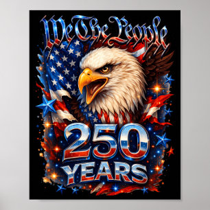 250 Anniversary USA Patriotic Eagle 250th Poster