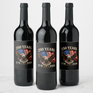 250 Anniversary USA Patriotic Eagle 250th Wine Label