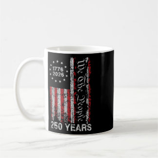 250 Year Old Birthday 1776-2026 250th Birthday Coffee Mug