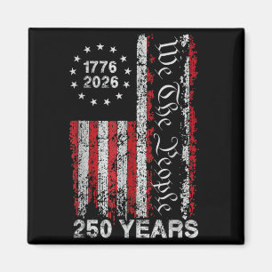 250 Year Old Birthday 1776-2026 250th Birthday Magnet