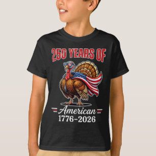 250 Years 17762026 USA Flag Wild Turkey Jake 4th T-Shirt