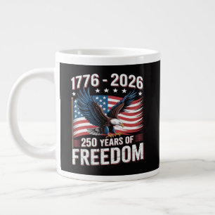 250 Years 1776 2026 250th 4th July Large Coffee Mug