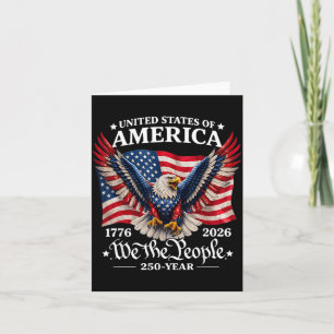 250 Years 1776-2026 250th Anniversary 4th of July Card
