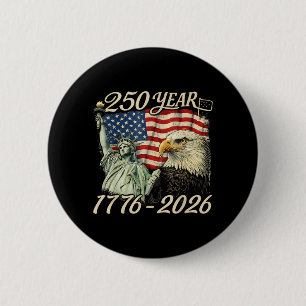 250 Years 1776 2026 250th Birthday 4th of July 6 Cm Round Badge