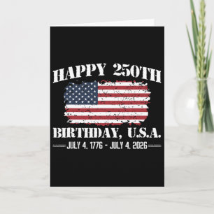 250 Years 1776 2026 250th Birthday 4th Of July Ame Card