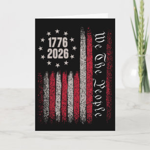 250 Years 1776 2026 250th Birthday 4th Of July Ame Card