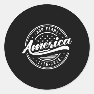 250 Years 1776-2026 250th Birthday, 4th Of July Classic Round Sticker