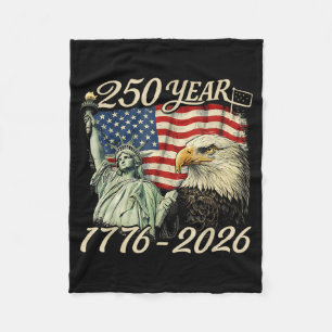 250 Years 1776 2026 250th Birthday 4th of July Fleece Blanket