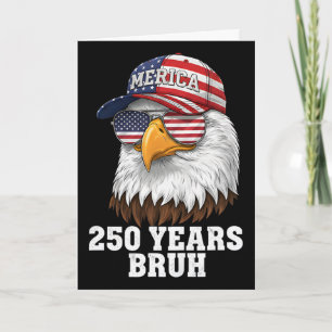 250 Years 1776-2026 250th Birthday Eagle Merica Card