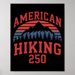 250 Years 1776-2026 250th Birthday Hiking _2 Poster