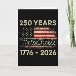 250 Years 1776-2026 250th Birthday Usa American Fl Card