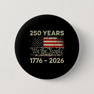 250 Years 1776-2026 250th Birthday Usa Flag We The 6 Cm Round Badge
