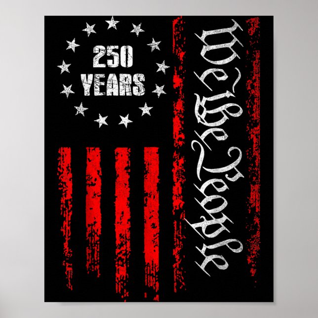 250 Years 1776-2026 250th Birthday Usa Patriotic 4 Poster (Front)