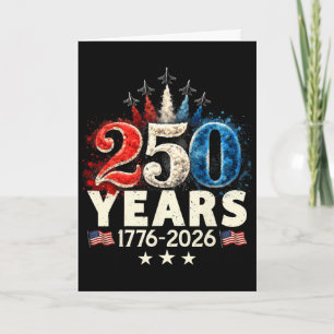 250 Years 1776 2026 250th Vintage 4th July America Card