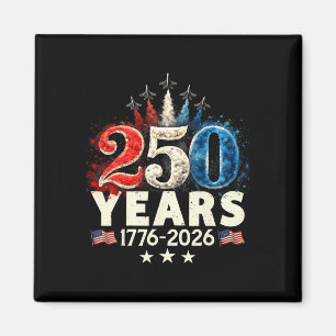 250 Years 1776 2026 250th Vintage 4th July America Magnet