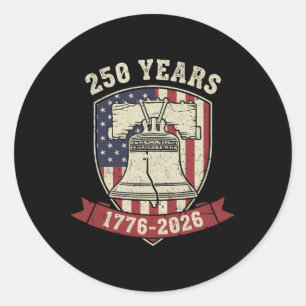 250 Years 1776 2026 America 4th Of July Classic Round Sticker