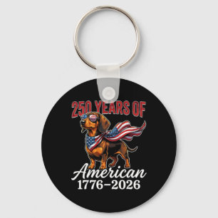 250 Years 1776–2026 Usa Flag Dog Dachshund 4th Of Key Ring